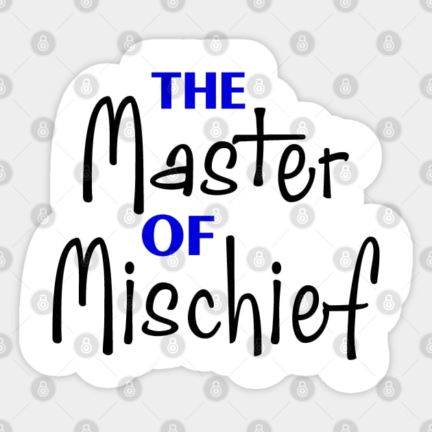 The Master of Mischief Sticker by PeppermintClover